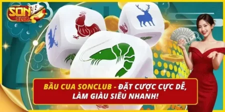 Bầu Cua Sonclub