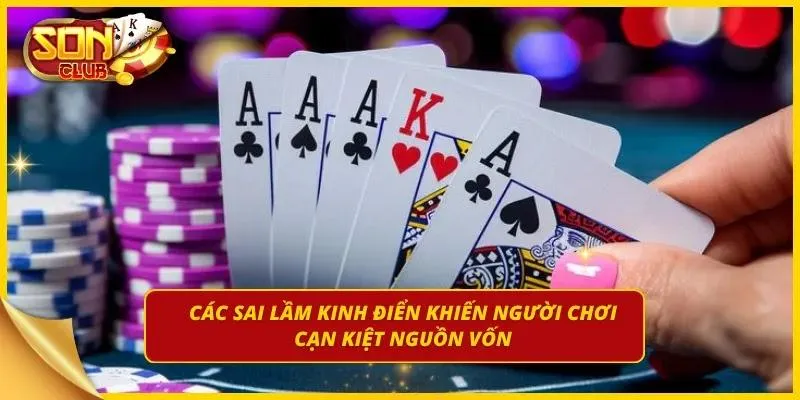 Những sai lầm kinh điển làm cạn kiệt nguồn vốn
