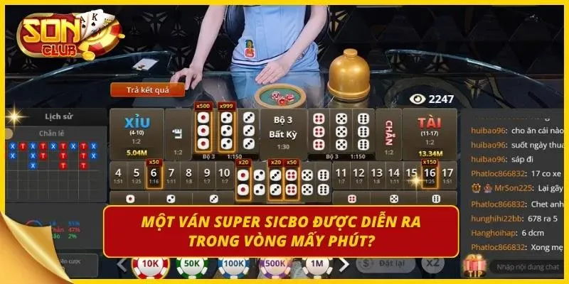 Thời gian diễn ra ván game Super Sicbo