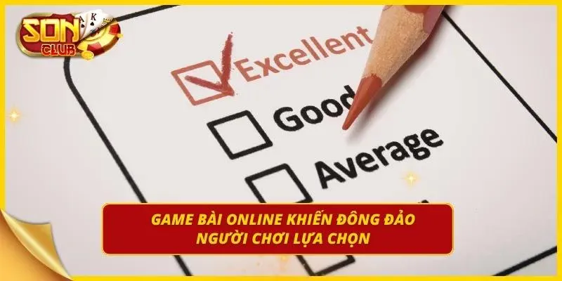 Các bài đánh giá tốt và lượt chơi cực khủng