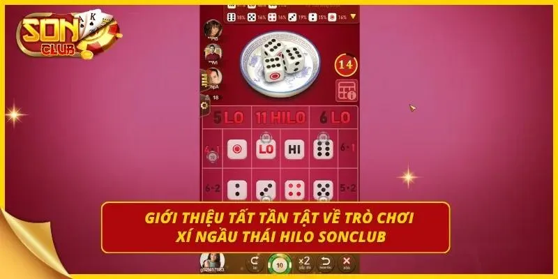 Bật mí về Xí Ngầu Thái Hilo vạn người mê