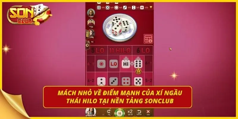 Ưu điểm cực hot của Xí Ngầu Thái Hilo