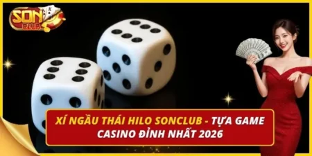 Xí Ngầu Thái Hilo Sonclub