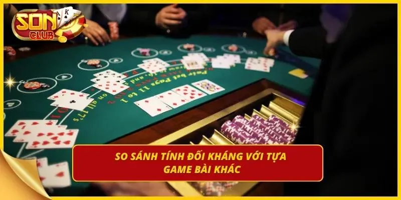 Đánh giá điểm khác biệt so với các game bài khác