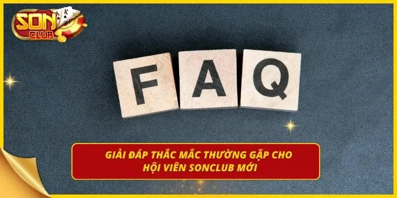 Giải đáp chi tiết thắc mắc thường gặp cho người chơi